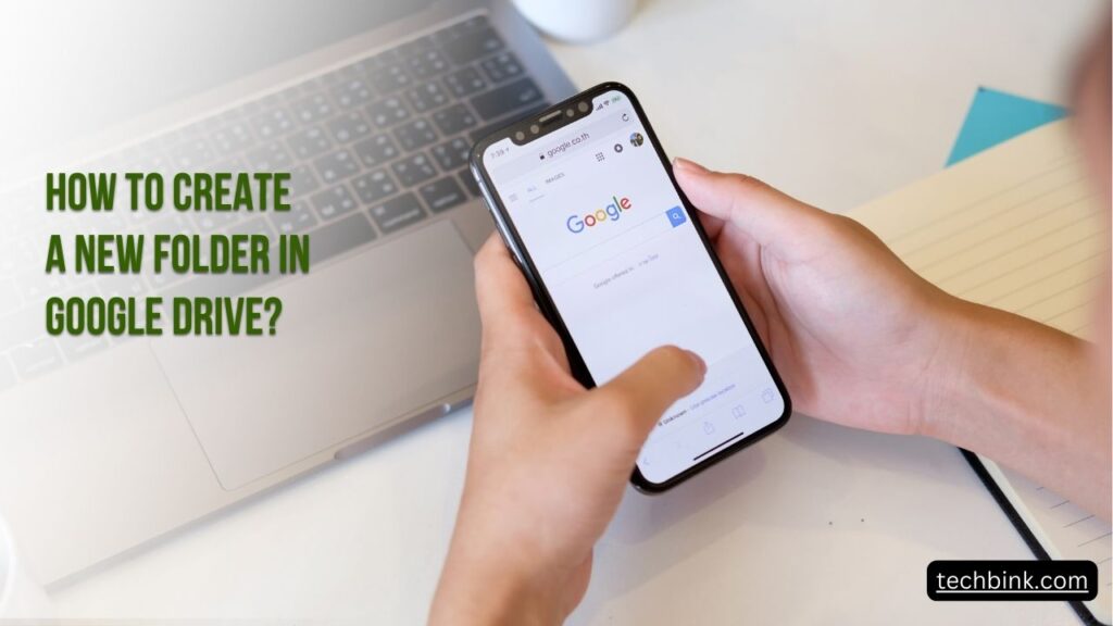How to Create a New Folder in Google Drive