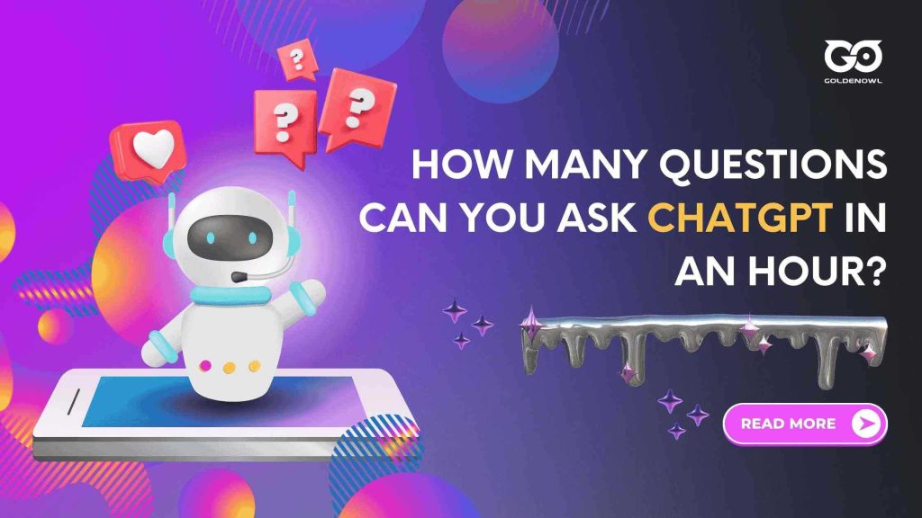 How Many Questions Can You Ask Chatgpt Within Limits