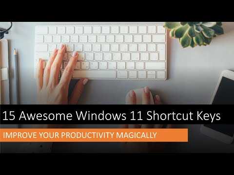 Windows 11 Shortcut Keys For Productivity: Essential Tips