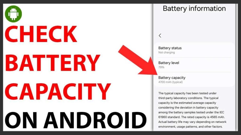 How To Check Android Battery Capacity Effectively