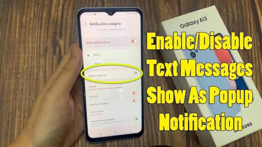 How To Make Text Messages Pop Up On Android