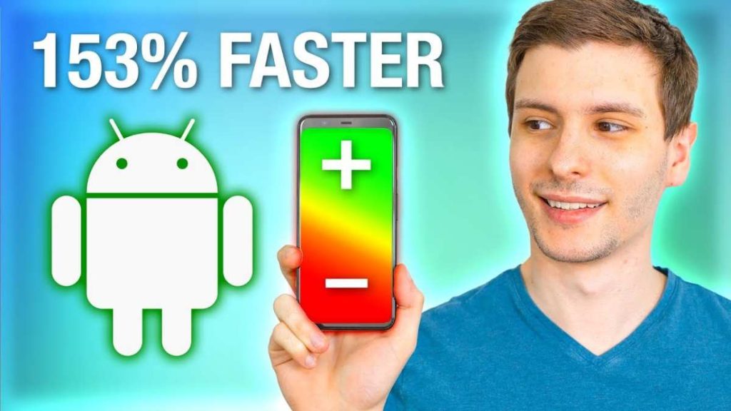 How To Make Your Android Phone Work Faster Effectively
