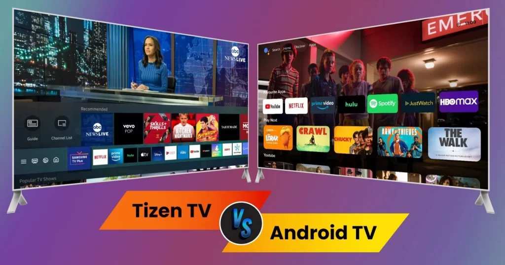 Which Is Better Android Tv Or Tizen: Full Comparison