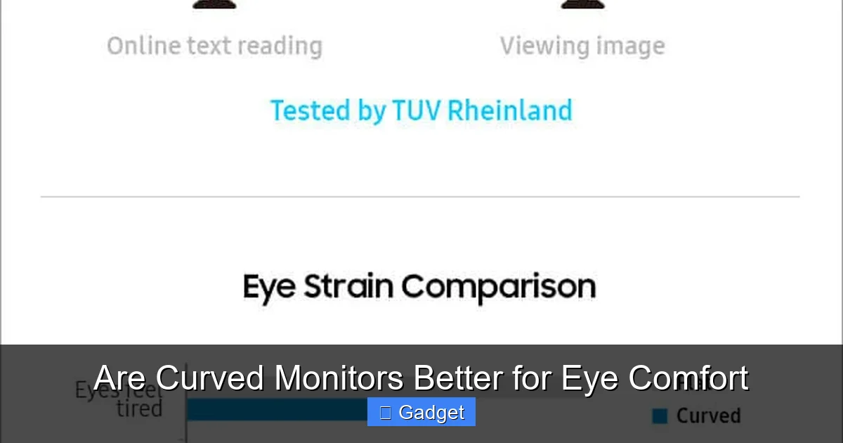 Are Curved Monitors Better for Eye Comfort