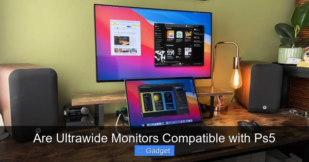 Are Ultrawide Monitors Compatible with Ps5