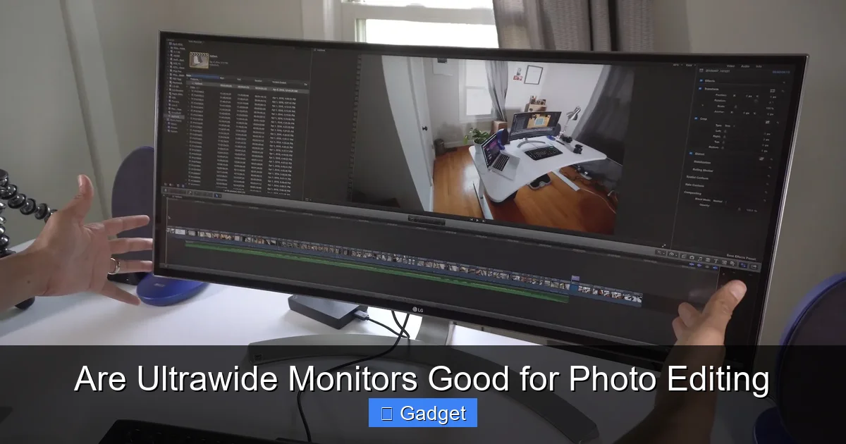 Are Ultrawide Monitors Good for Photo Editing