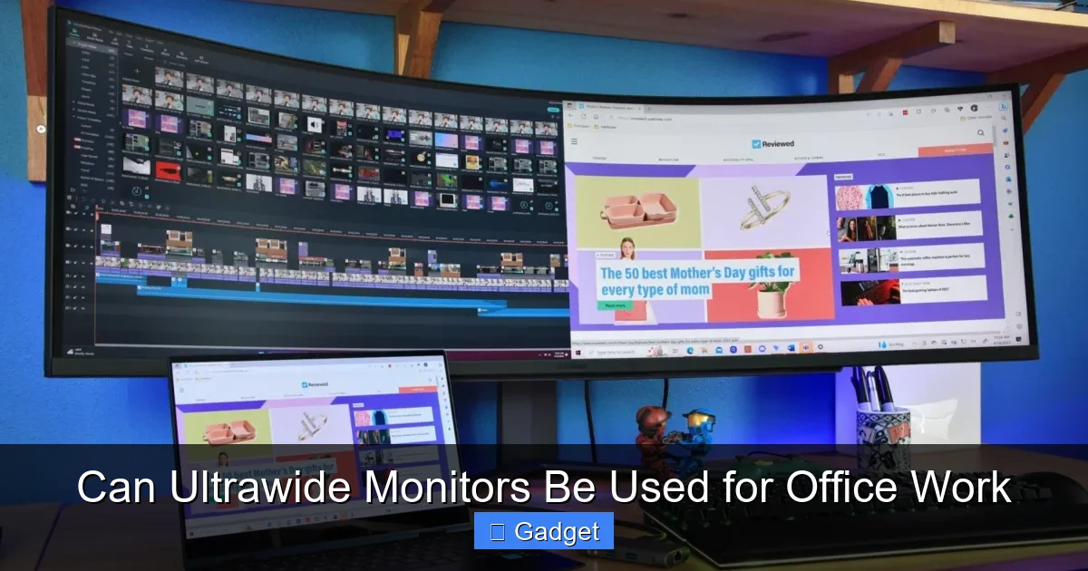 Can Ultrawide Monitors Be Used for Office Work