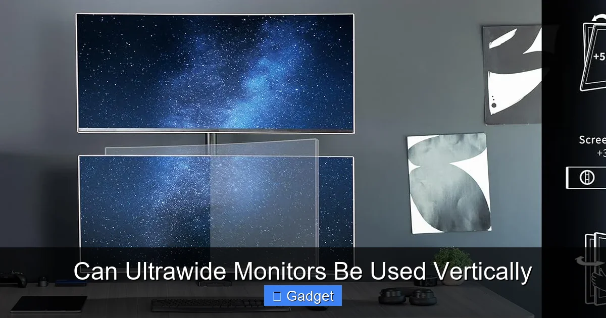 Can Ultrawide Monitors Be Used Vertically