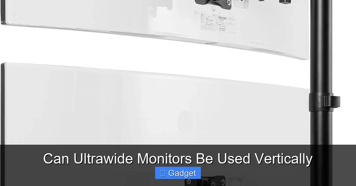 Can Ultrawide Monitors Be Used Vertically