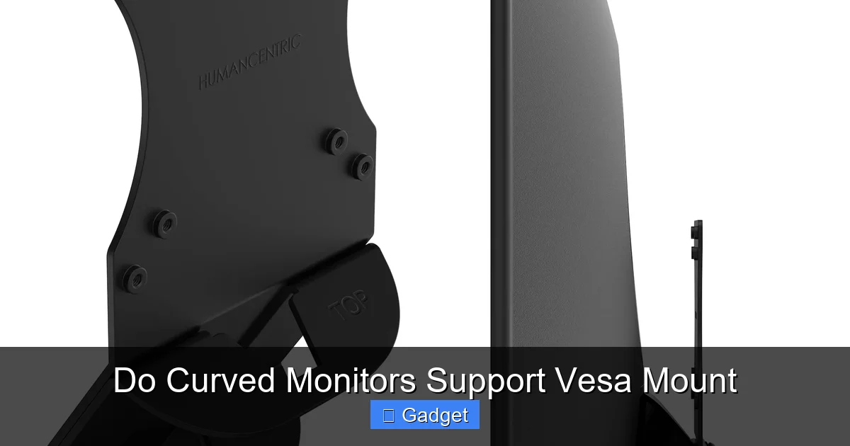 Do Curved Monitors Support Vesa Mount
