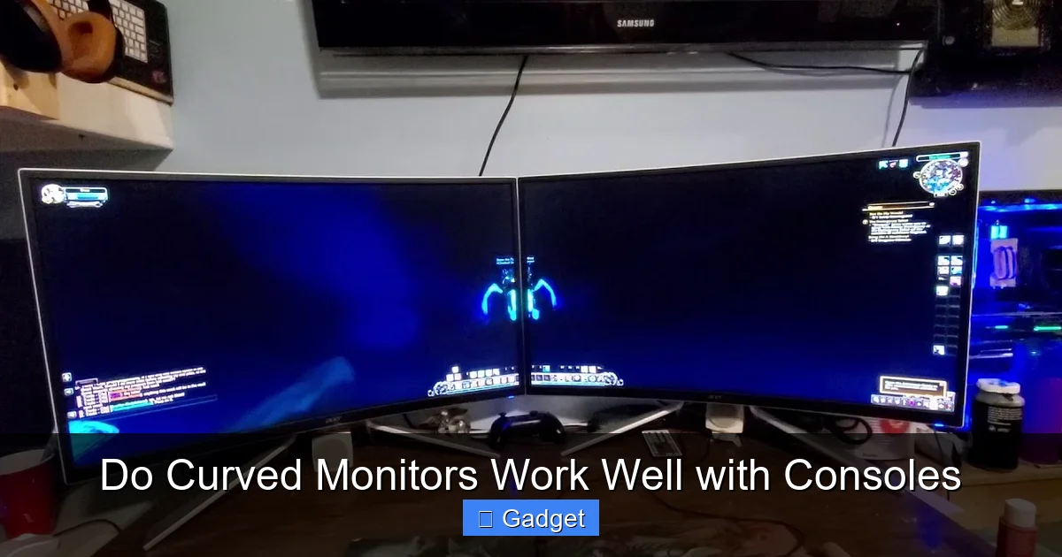 Do Curved Monitors Work Well with Consoles