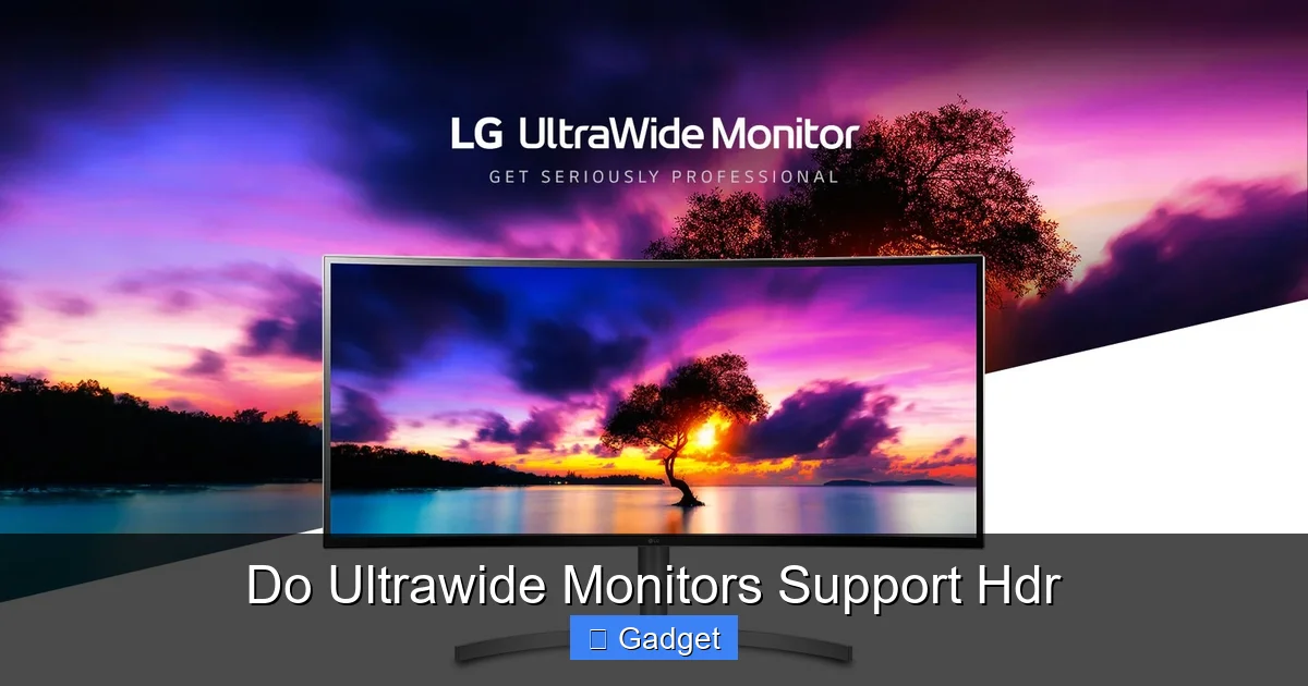 Do Ultrawide Monitors Support Hdr