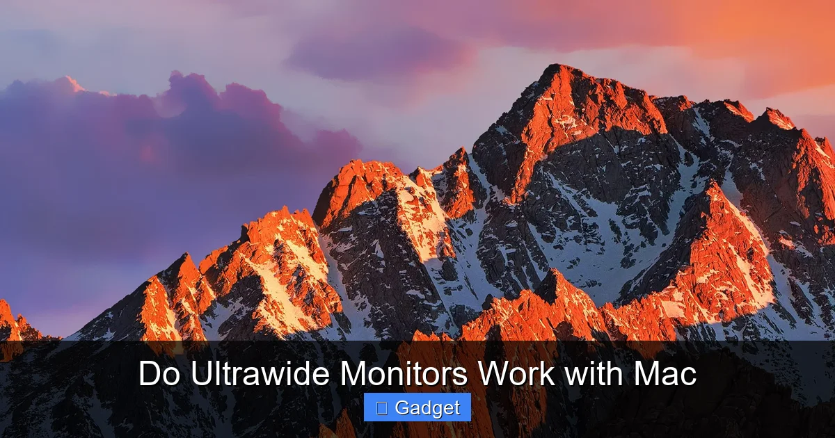 Do Ultrawide Monitors Work with Mac