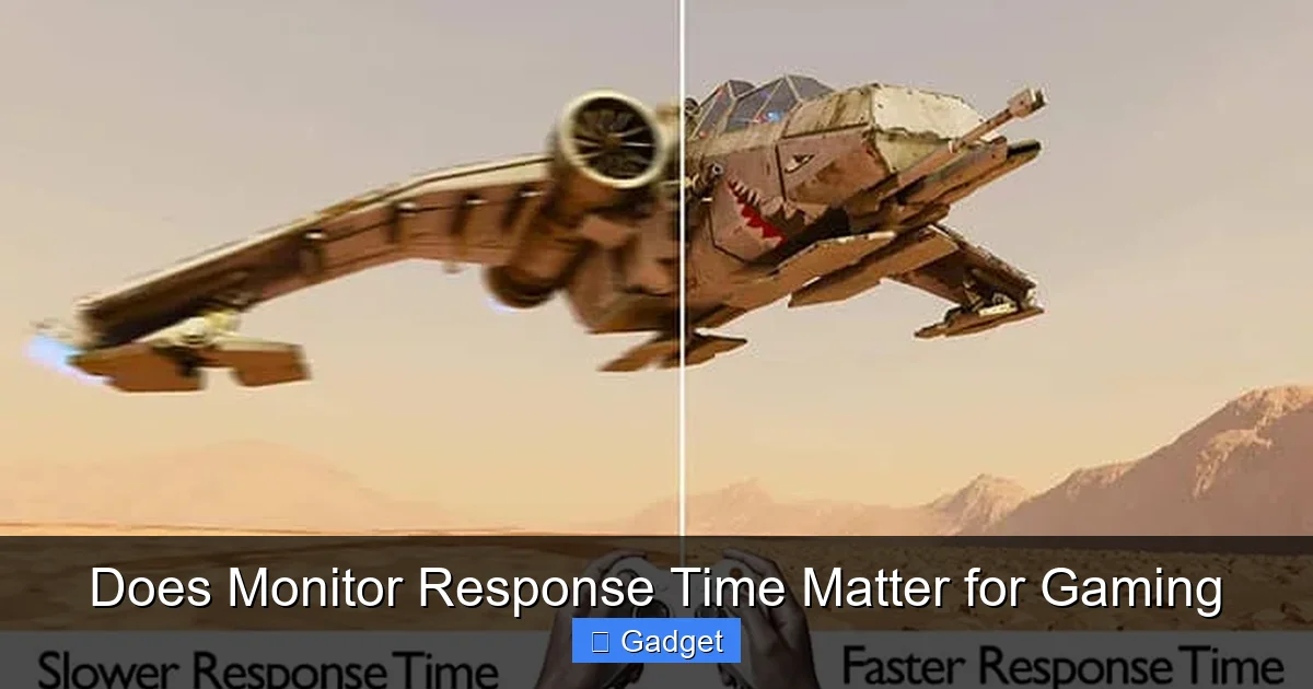 Does Monitor Response Time Matter for Gaming