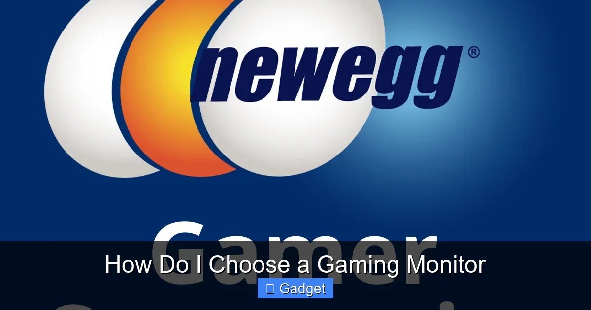 How Do I Choose a Gaming Monitor