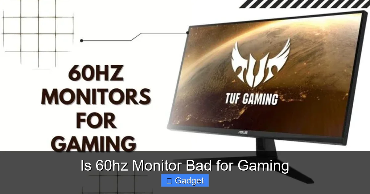 Is 60hz Monitor Bad for Gaming
