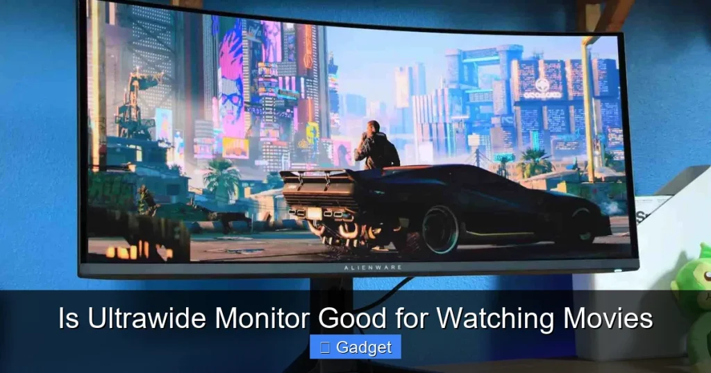 Is Ultrawide Monitor Good for Watching Movies Is Ultrawide Monitor Good for Watching Movies