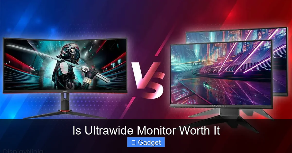 Is Ultrawide Monitor Worth It