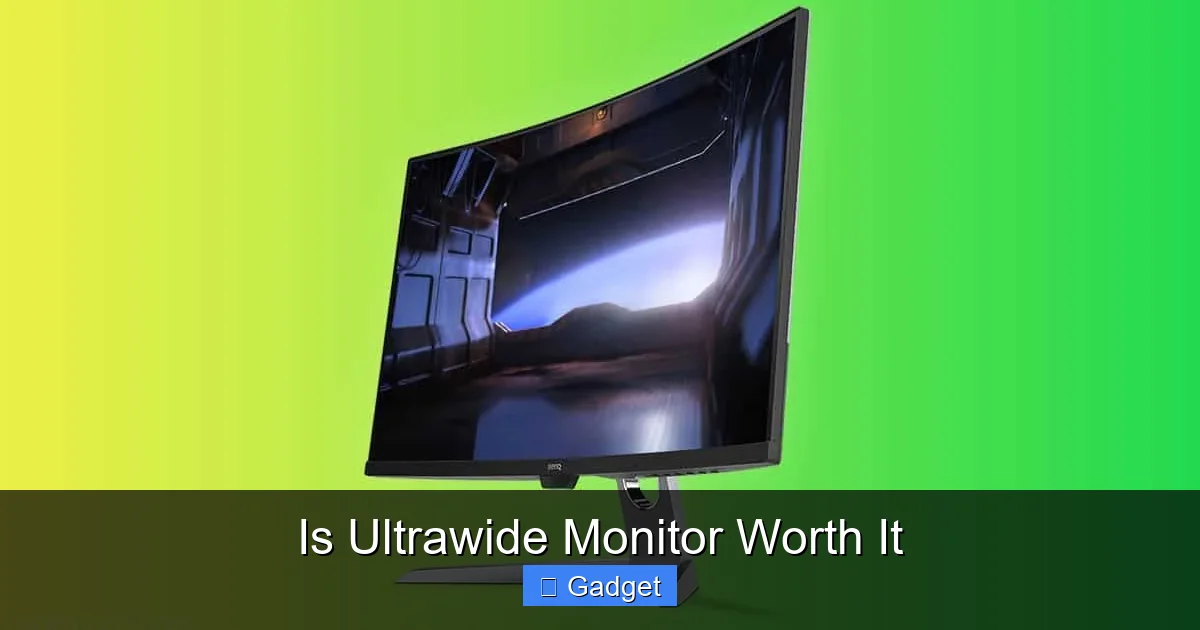 Is Ultrawide Monitor Worth It