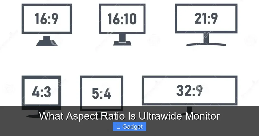 What Aspect Ratio Is Ultrawide Monitor
