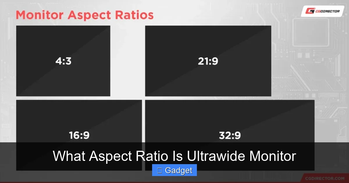 What Aspect Ratio Is Ultrawide Monitor