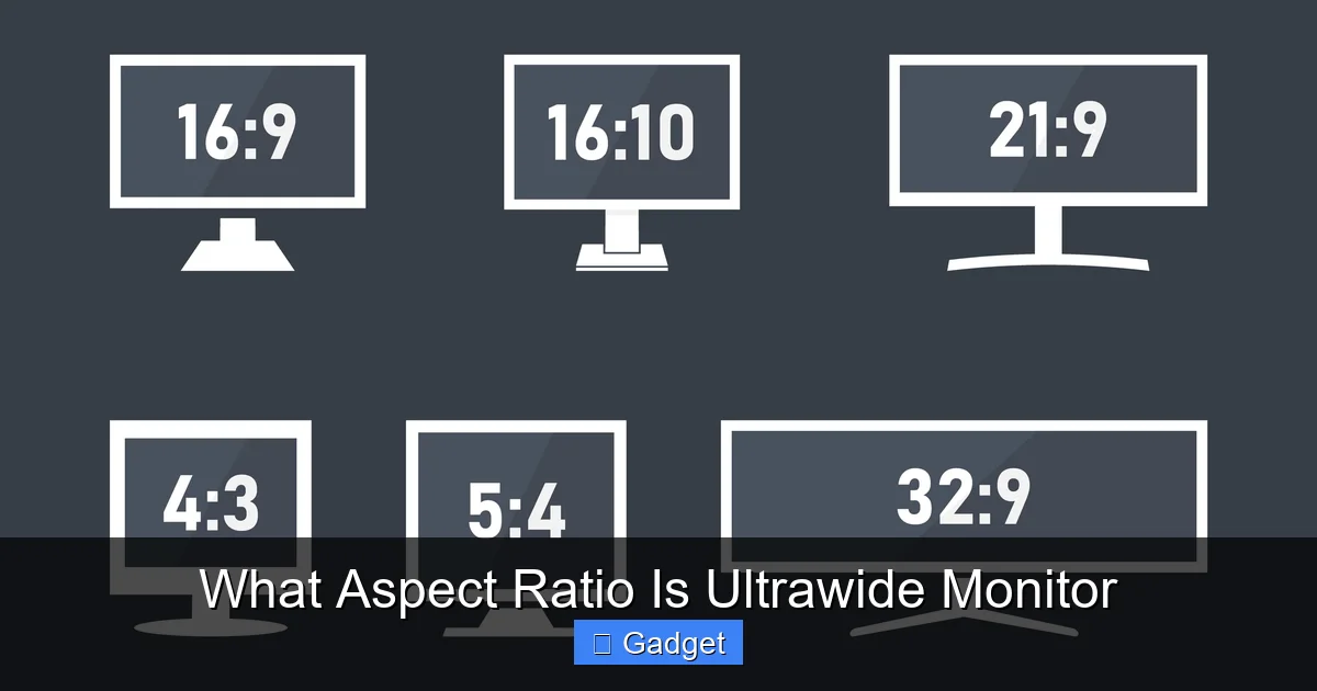 What Aspect Ratio Is Ultrawide Monitor