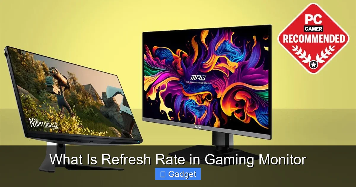 What Is Refresh Rate in Gaming Monitor