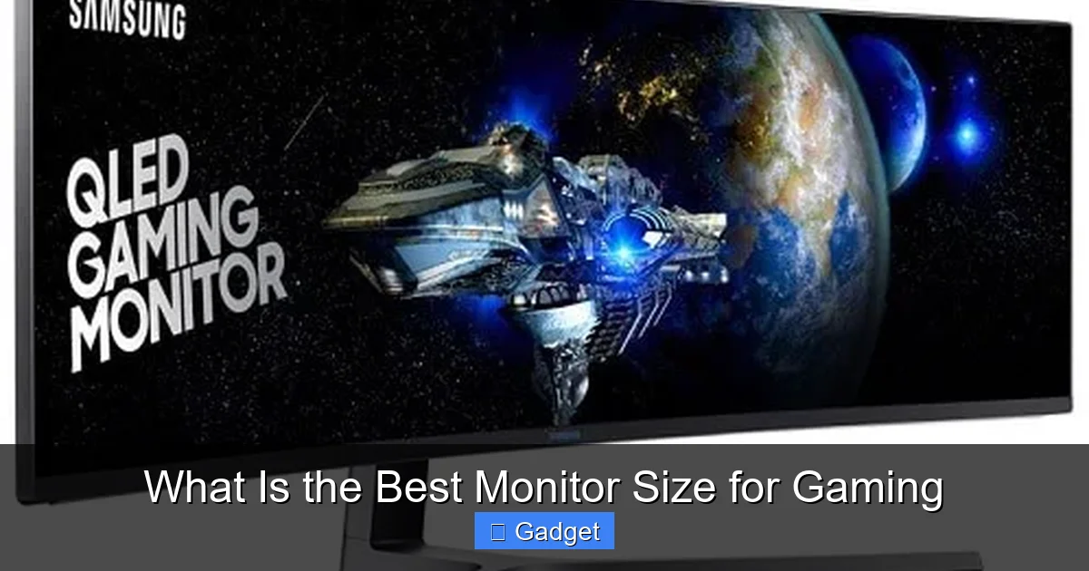 What Is the Best Monitor Size for Gaming